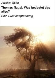 Cover von Thomas Nagel: Was bedeutet das alles?