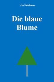 Cover von Die blaue Blume
