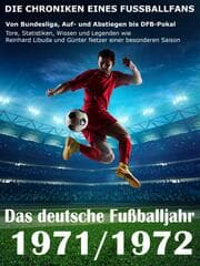 Cover von Das deutsche Fußballjahr 1971 / 1972