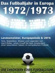 Cover von Das Fußballjahr in Europa 1972 / 1973