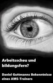 Cover von Arbeitsscheu und bildungsfern?
