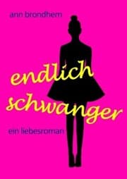 Cover von Endlich schwanger