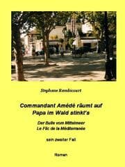 Cover von Commandant Amédé räumt auf - Papa im Wald stinkt's