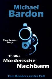 Cover von Mörderische Nachbarn