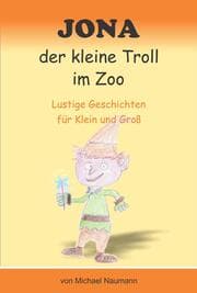 Cover von Jona der kleine Troll im Zoo