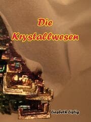 Cover von Die Krystallwesen