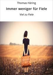 Cover von Immer weniger für Fiele