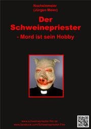Cover von Der Schweinepriester - Mord ist sein Hobby