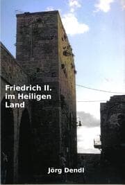 Cover von Friedrich II. im Heiligen Land