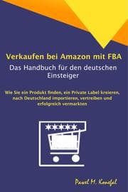 Cover von Verkaufen bei Amazon mit FBA - Das Handbuch für den deutschen Einsteiger