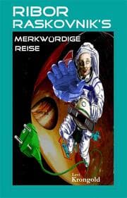 Cover von Ribor Raskovnik's merkwürdige Reise