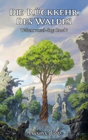 Cover von Die Rückkehr des Waldes