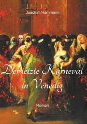 Cover von Der letzte Karneval in Venedig