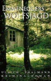 Cover von Emmeneggers Wolfsjagd