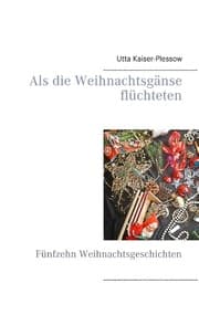 Cover von Als die Weihnachtsgänse flüchteten