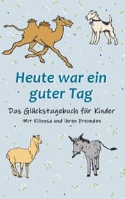 Cover von Heute war ein guter Tag