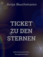 Cover von Ticket zu den Sternen