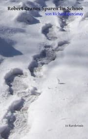 Cover von Robert Cranes Spuren im Schnee