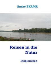 Cover von Reisen in die Natur