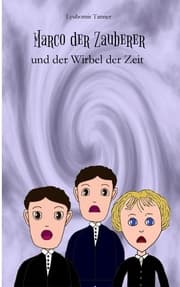 Cover von Marco der Zauberer und der Wirbel der Zeit