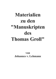 Cover von Materialien zu den Manuskripten des Thomas Groll