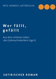 Cover von Wer fällt, gefällt