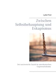 Cover von Zwischen Selbstbehauptung und Eskapismus