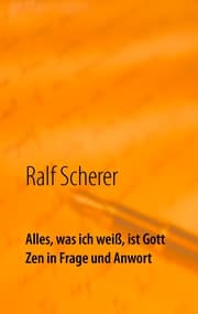 Cover von Alles, was ich weiß, ist Gott