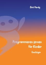 Cover von Programmieren lernen für Kinder - Einsteiger