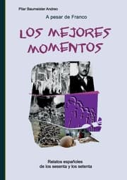 Cover von A pesar de Franco... Los mejores momentos
