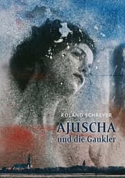 Cover von Ajuscha und die Gaukler