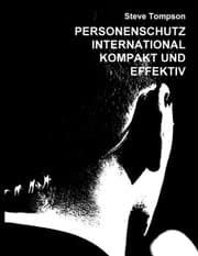 Cover von Personenschutz International - Kompakt und Effektiv