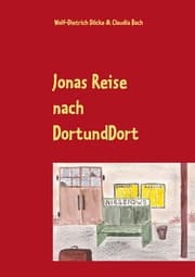 Cover von Jonas Reise nach DortUndDort
