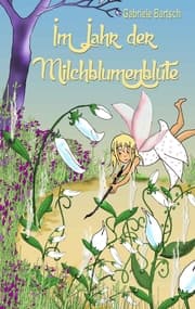 Cover von Im Jahr der Milchblumenblüte