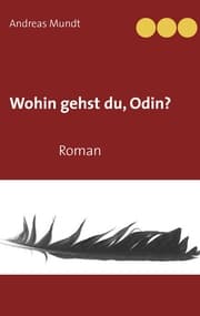 Cover von Wohin gehst du, Odin?