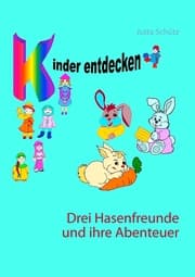 Cover von Drei Hasenfreunde und ihre Abenteuer
