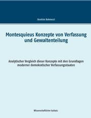 Cover von Montesquieus Konzepte von Verfassung und Gewaltenteilung
