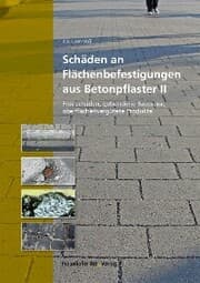 Cover von Schäden an Flächenbefestigungen aus Betonpflaster II.