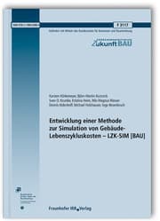 Cover von Entwicklung einer Methode zur Simulation von Gebäude-Lebenszykluskosten - LZK-SIM [BAU]