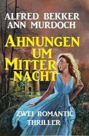 Cover von Ahnungen um Mitternacht