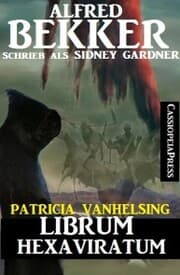 Cover von Patricia Vanhelsing: Sidney Gardner - Librum Hexaviratum