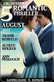 Cover von Die besten 5 Romantic Thriller August 2022