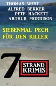 Cover von Siebenmal Pech für den Killer: 7 Strand Krimis