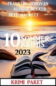 Cover von 10 Sommerkrimis 2023: Krimi Paket