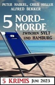 Cover von 5 Nordmorde Juni 2023: 5 Krimis