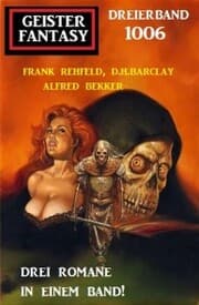Cover von Geister Fantasy Dreierband 1006