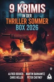 Cover von 9 Krimis in der Thriller Sommer Box 2026