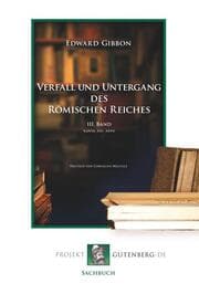 Cover von Verfall und Untergang des Römischen Reiches. III. Band