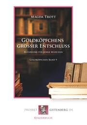 Cover von Goldköpfchens großer Entschluß