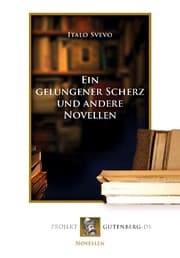 Cover von Ein gelungener Scherz und andere Novellen